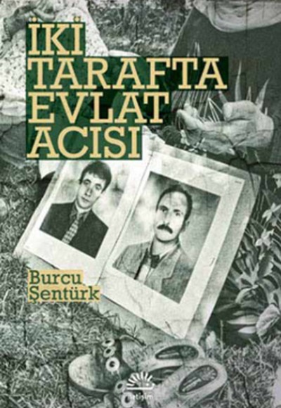 İki Tarafta Evlat Acısı İki Tarafta Evlat Acısı