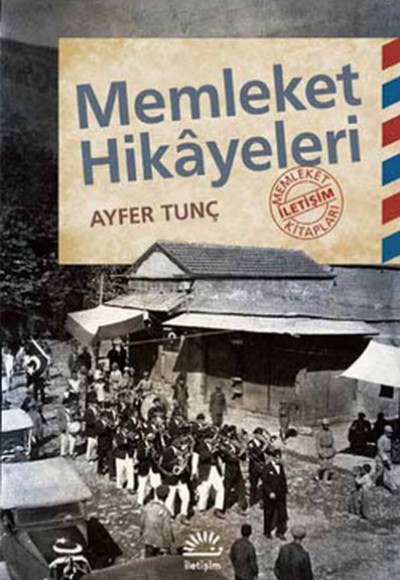 Memleket Hikayeleri Memleket Hikayeleri