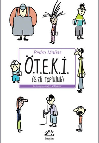 Öteki Gizli Topluluk Öteki Gizli Topluluk