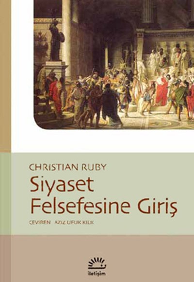 Siyaset Felsefesine Giriş Siyaset Felsefesine Giriş