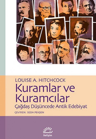 Kuramlar ve Kuramcılar Çağdaş Düşüncede Antik Edebiyat Kuramlar ve Kuramcılar Çağdaş Düşüncede Antik Edebiyat