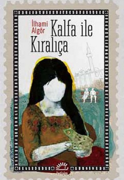 Kalfa ile Kıralıça Kalfa ile Kıralıça