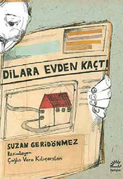 Dilara Evden Kaçtı Dilara Evden Kaçtı