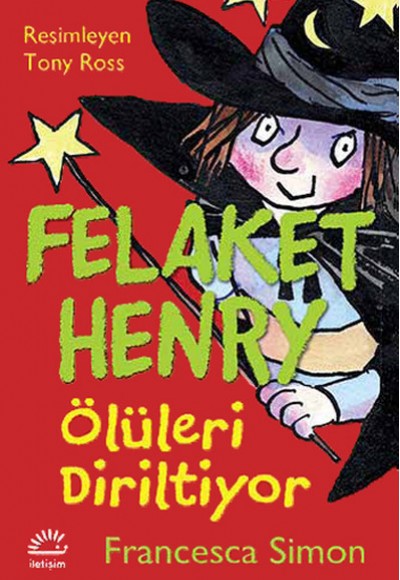 Felaket Henry Ölüleri Diriltiyor Felaket Henry Ölüleri Diriltiyor