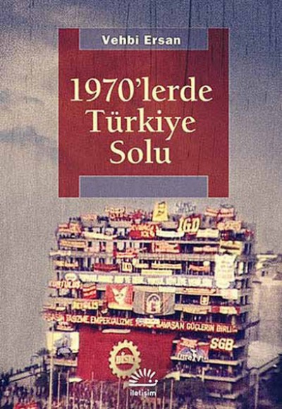 1970'lerde Türkiye Solu 1970'lerde Türkiye Solu