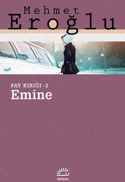 Emine / Fay Kırığı -2 Emine / Fay Kırığı -2