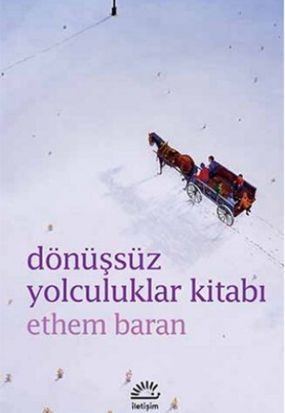 Dönüşsüz Yolculuklar Kitabı Dönüşsüz Yolculuklar Kitabı