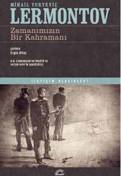 Zamanımızın Bir Kahramanı Zamanımızın Bir Kahramanı