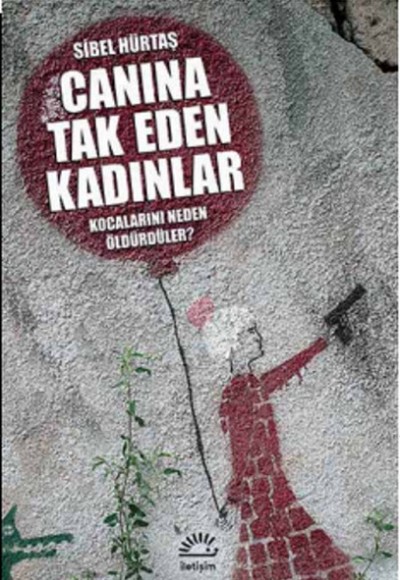 Canına Tak Eden Kadınlar Kocalarını Neden Öldürdüler Canına Tak Eden Kadınlar Kocalarını Neden Öldürdüler