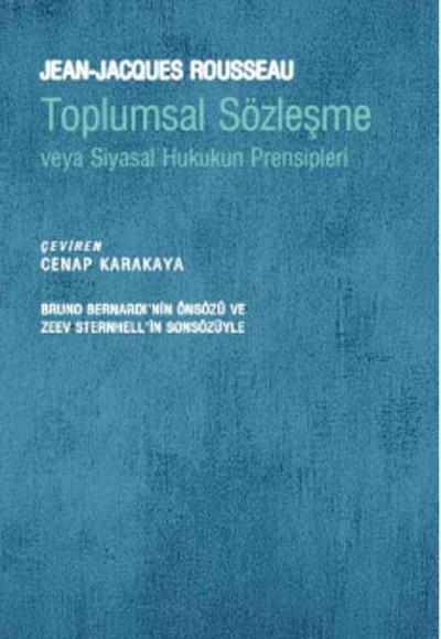 Toplumsal Sözleşme veya Siyasal Hukukun Prensipleri Toplumsal Sözleşme veya Siyasal Hukukun Prensipleri