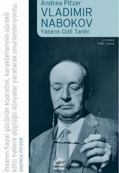 Vladimir Nabokov Yazarın Gizli Tarihi Vladimir Nabokov Yazarın Gizli Tarihi