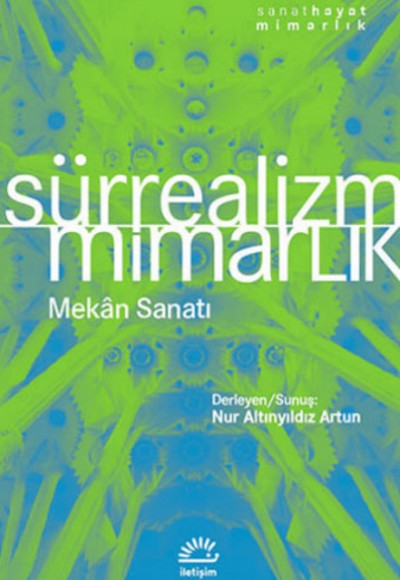 Sürrealizm Mimarlık Mekan Sanatı Sürrealizm Mimarlık Mekan Sanatı