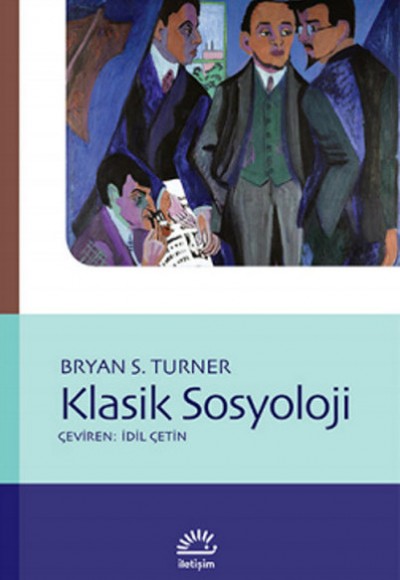 Klasik Sosyoloji Klasik Sosyoloji
