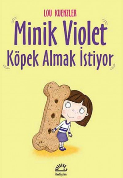 Minik Violet Köpek Almak İstiyor Minik Violet Köpek Almak İstiyor
