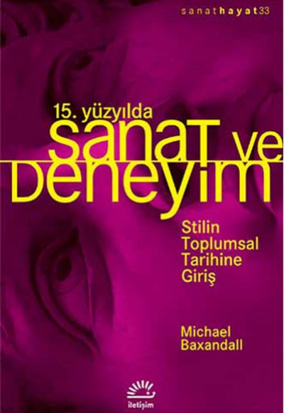 15. Yüzyılda Sanat ve Deneyim 15. Yüzyılda Sanat ve Deneyim