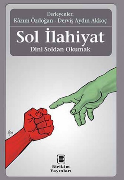 Sol İlahiyat / Dini Soldan Okumak Sol İlahiyat / Dini Soldan Okumak