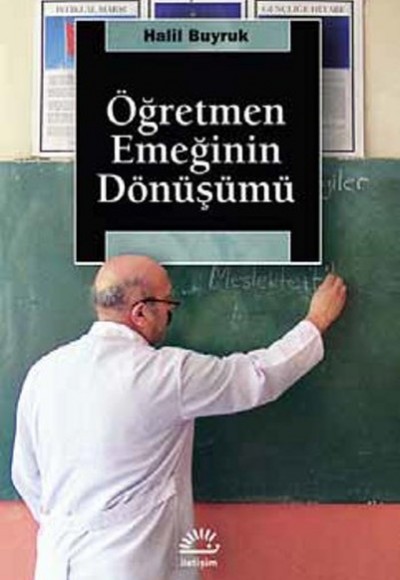 Öğretmen Emeğinin Dönüşümü Öğretmen Emeğinin Dönüşümü