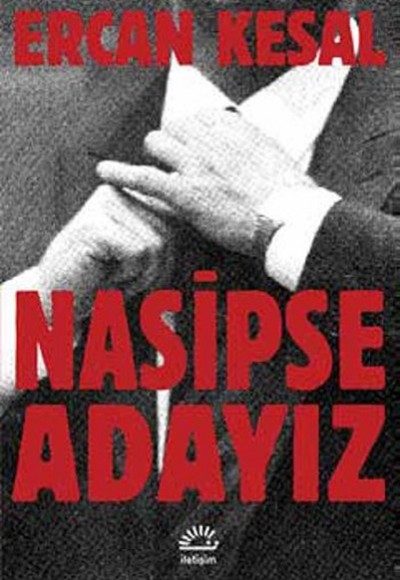 Nasipse Adayız Nasipse Adayız