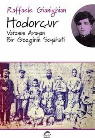 Hodorçur Vatanını Arayan Bir Gezginin Seyahati Hodorçur Vatanını Arayan Bir Gezginin Seyahati