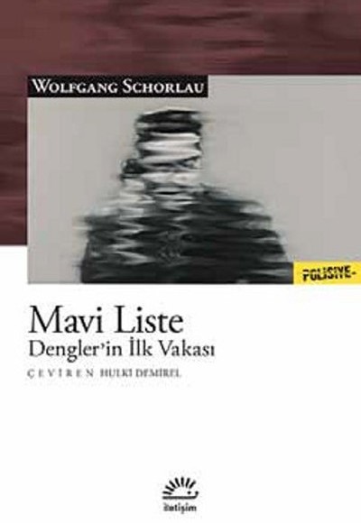 Mavi Liste Dengler’in İlk Vakası Mavi Liste Dengler’in İlk Vakası