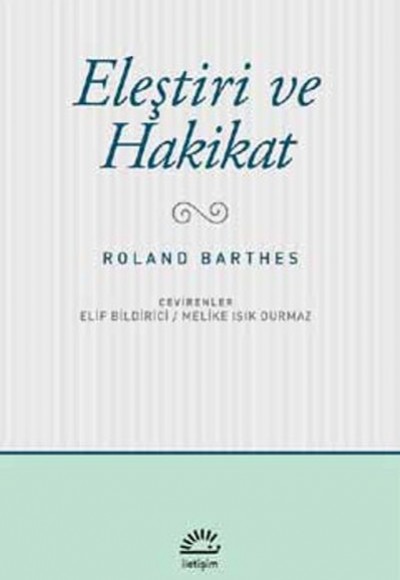 Eleştiri ve Hakikat Eleştiri ve Hakikat