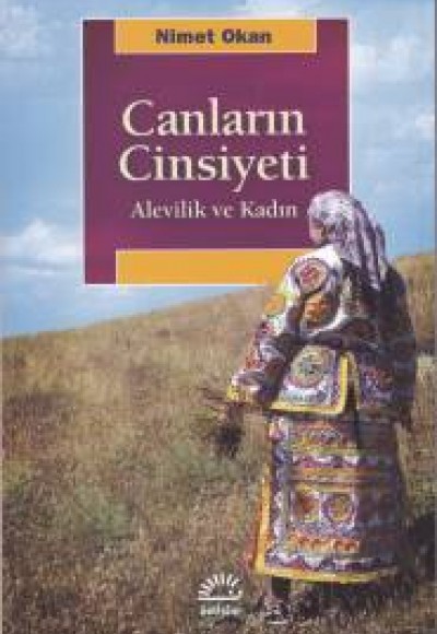 Canların Cinsiyeti Alevilikve Kadın Canların Cinsiyeti Alevilikve Kadın