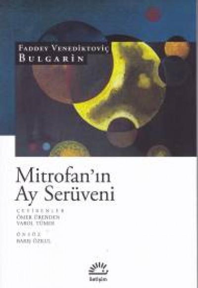 Mitrofan'ın Ay Serüveni Mitrofan'ın Ay Serüveni