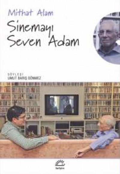 Sinemayı Seven Adam Sinemayı Seven Adam