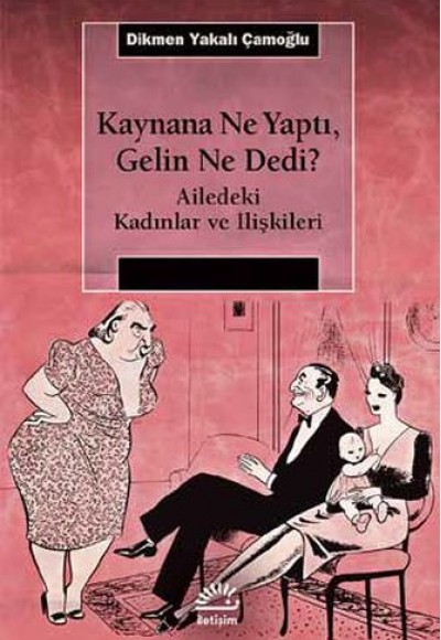 Kaynana Ne Yaptı, Gelin Ne Dedi? Kaynana Ne Yaptı, Gelin Ne Dedi?
