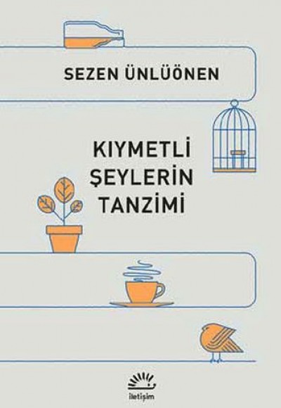 Kıymetli Şeylerin Tanzimi Kıymetli Şeylerin Tanzimi