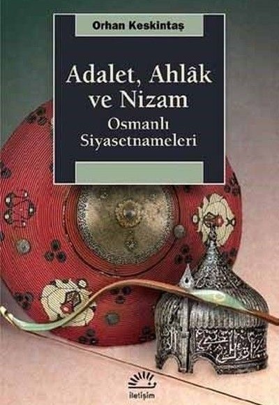 Adalet, Ahlak ve Nizam Adalet, Ahlak ve Nizam