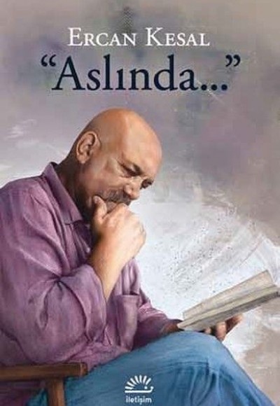 Aslında... Aslında...