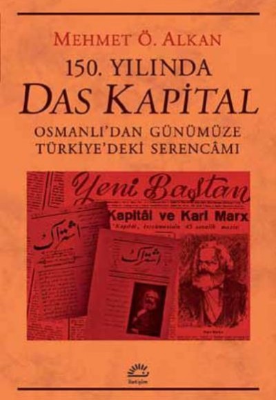 150. Yılında Das Kapital 150. Yılında Das Kapital