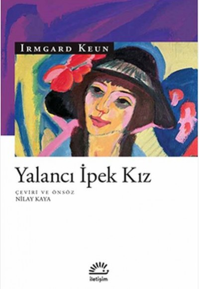Yalancı İpek Kız Yalancı İpek Kız