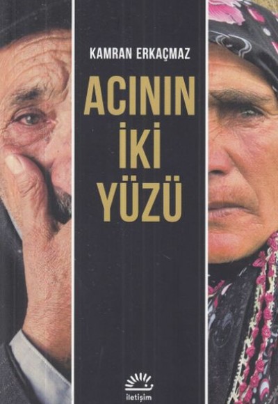 Acının İki Yüzü Acının İki Yüzü