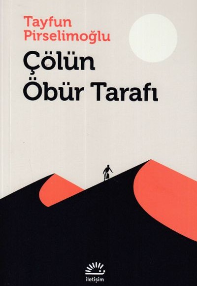 Çölün Öbür Tarafı Çölün Öbür Tarafı