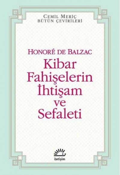 Kibar Fahişelerin İhtişam ve Sefaleti Kibar Fahişelerin İhtişam ve Sefaleti