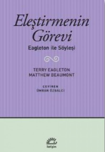 Eleştirmenin Görevi Eleştirmenin Görevi