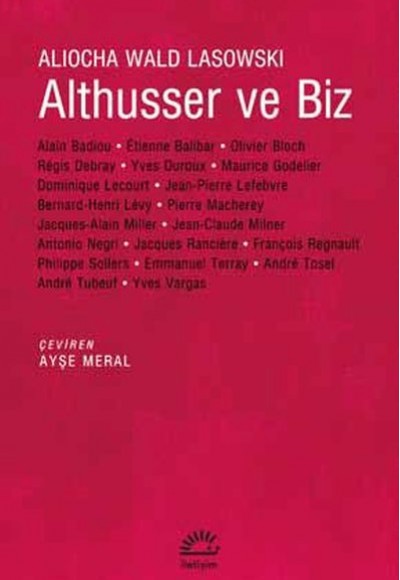 Althusser ve Biz Althusser ve Biz