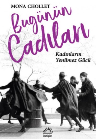 Bugünün Cadıları - Kadınların Yenilmez Gücü Bugünün Cadıları - Kadınların Yenilmez Gücü