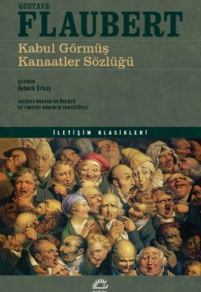 Kabul Görmüş Kanaatler Sözlüğü Kabul Görmüş Kanaatler Sözlüğü