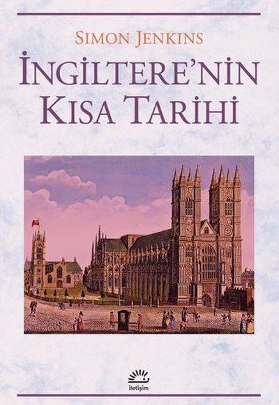 İngilterenin Kısa Tarihi İngilterenin Kısa Tarihi