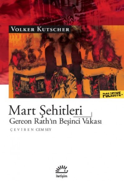 Mart Şehitleri Gereon Rath’ın Beşinci Vakası Mart Şehitleri Gereon Rath’ın Beşinci Vakası