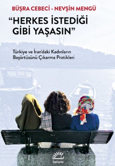 Herkes İstediği Gibi Yaşasın Herkes İstediği Gibi Yaşasın