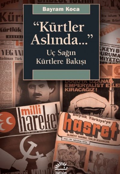 Kürtler Aslında Uç Sağın Kürtlere Bakışı Kürtler Aslında Uç Sağın Kürtlere Bakışı