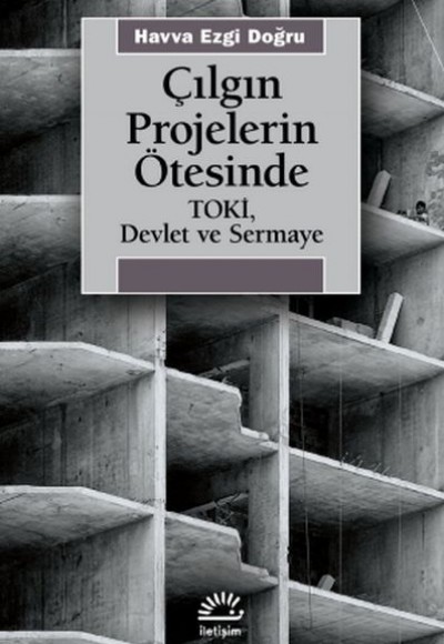 Çılgın Projelerin Ötesinde Çılgın Projelerin Ötesinde