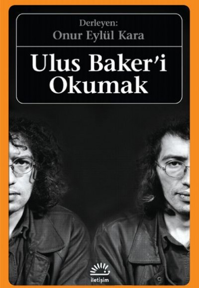 Ulus Baker'i Okumak Ulus Baker'i Okumak