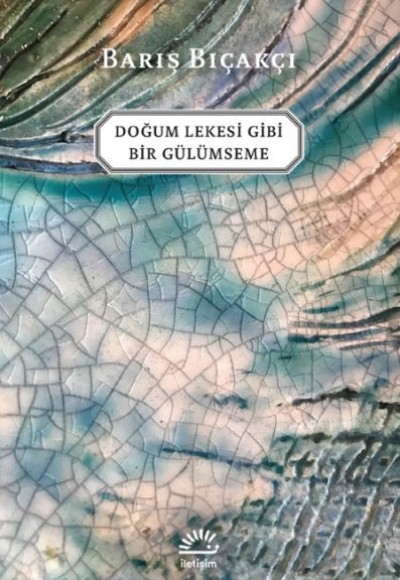 Doğum Lekesi Gibi Bir Gülümseme Doğum Lekesi Gibi Bir Gülümseme