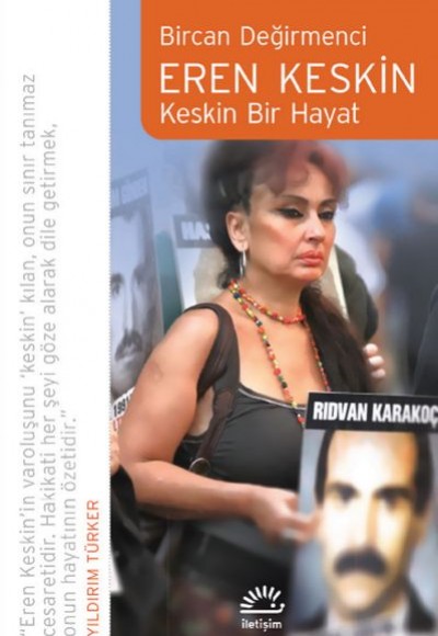 Eren Keskin - Keskin Bir Hayat Eren Keskin - Keskin Bir Hayat