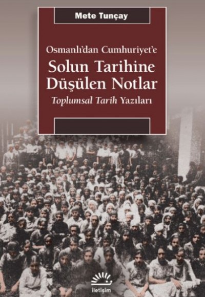 Solun Tarihine Düşülen Notlar Solun Tarihine Düşülen Notlar